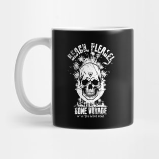 BEACH, PLEASE! Mug